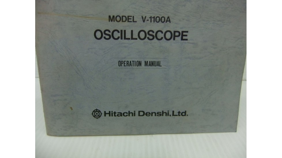 Hitachi V-1100A scope operating instruction manual.